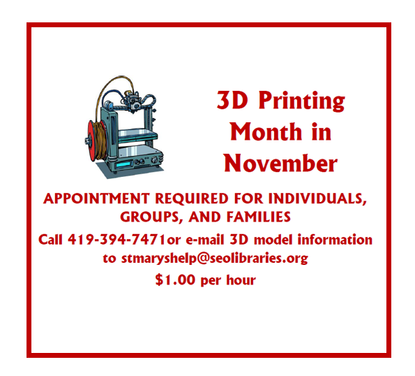 3D Printing by Appointment in November