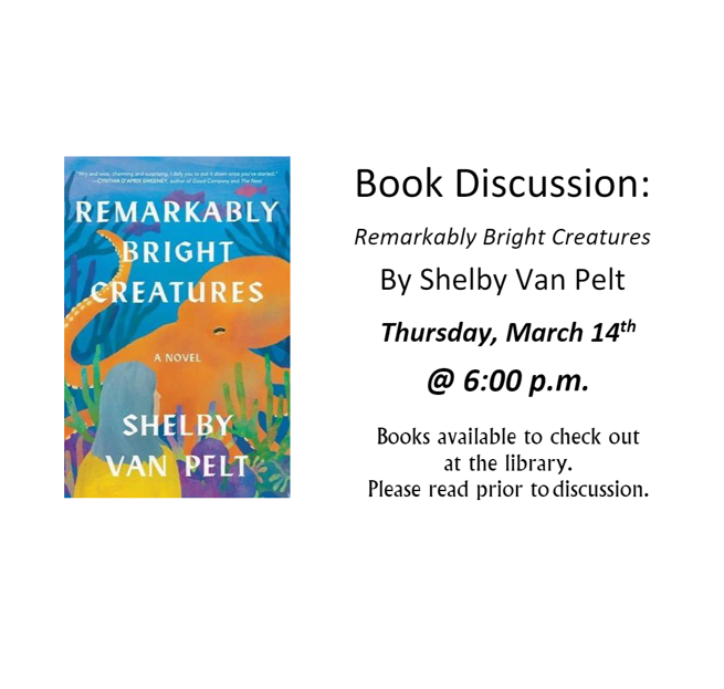 Book Discussion Remarkably Bright Creatures by Shelby Van Pelt St